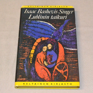 Isaac Bashevis Singer Lublinin taikuri